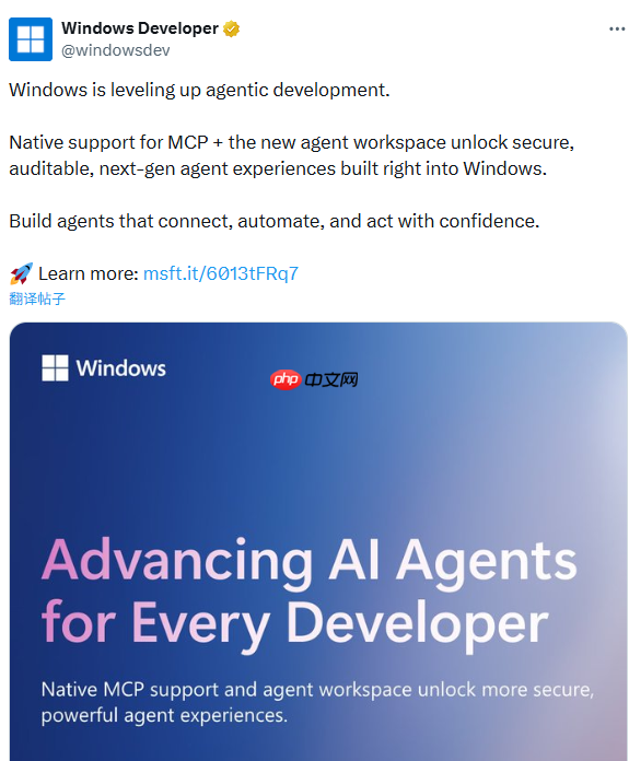 微软宣布 Win11 原生支持 MCP 协议