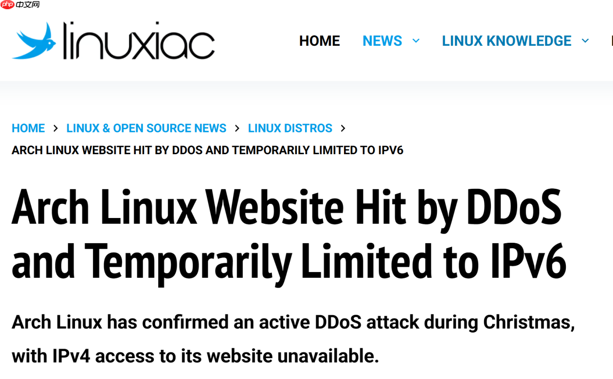 Arch Linux 官网再度被 DDoS 攻击，目前仅支持 IPv6 访问