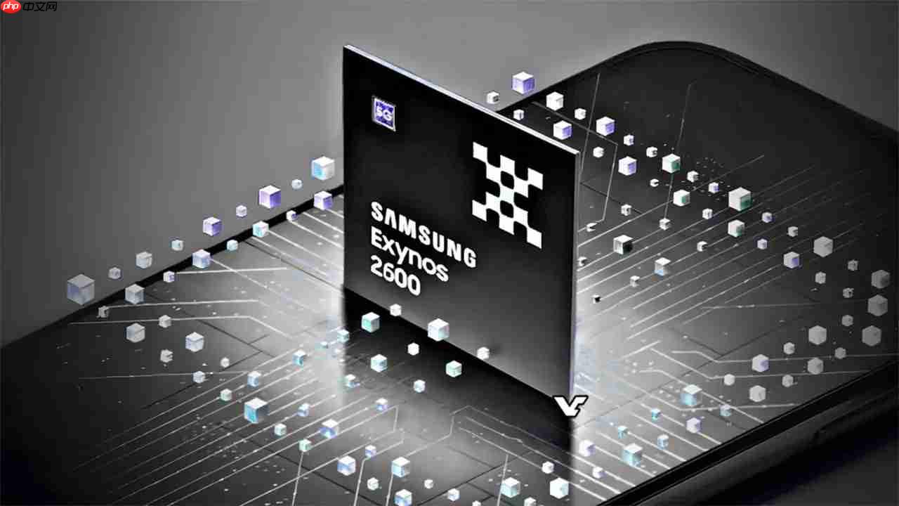 全球首款2nm手机芯片登场！三星Exynos 2600 10核3.9GHz性能刷新纪录
