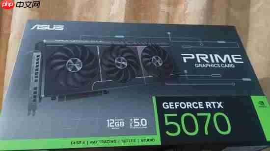 显卡命名陷阱:玩家买RTX 5070反而血亏!