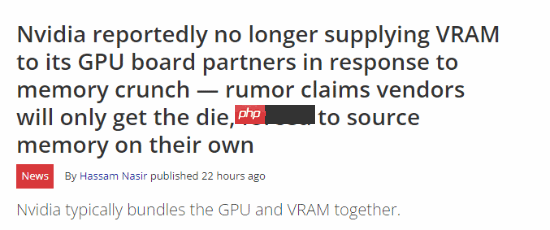实在是太贵!曝英伟达断供厂商显存 显卡还要涨价
