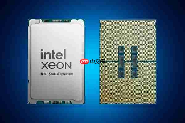 Intel至强696X大战AMD!64核心 4.6GHz、336MB三级缓存