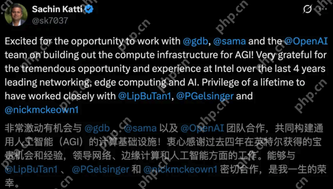 重磅!英特尔首席AI官突然“叛逃”OpenAI,华人CEO陈立武被迫亲自挂帅 - php中文网