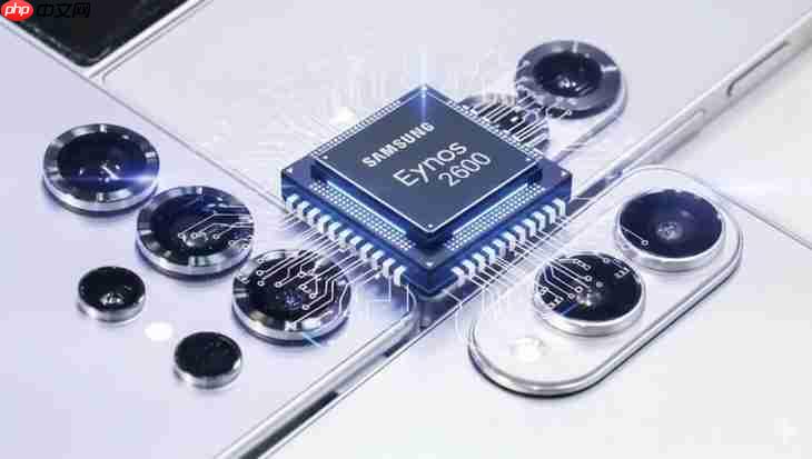 比iPhone 17 Pro快六倍！三星Galaxy S26将采用2nm芯片