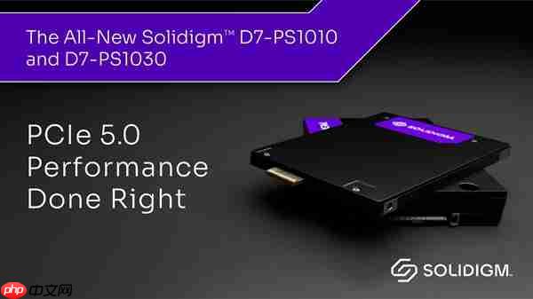 Solidigm发布全球首款液冷SSD:双面高效散热、最大7.68TB