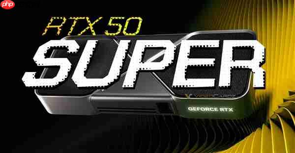 RTX 50 SUPER推迟了!黄仁勋:我着什么急啊