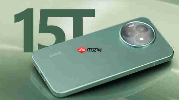 小米15T全球发布倒计时!下半年产品规划同步曝光