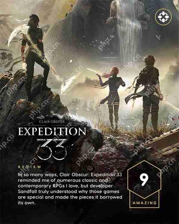 《光与影:33号远征队》IGN 9分好评 获M站必玩认证