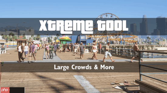 繁华洛圣都!《三男一狗》人口密度MOD:路上都是人