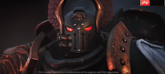 《战锤40K：战争黎明4》新预告：史上首位可操作的基因原体！