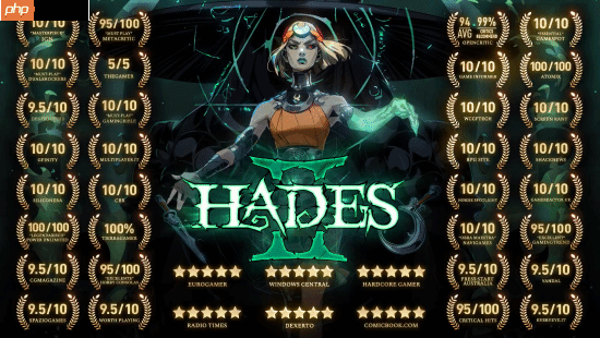 一眼望去好多满分!《哈迪斯2》公布媒体赞誉墙 目前正在打折!